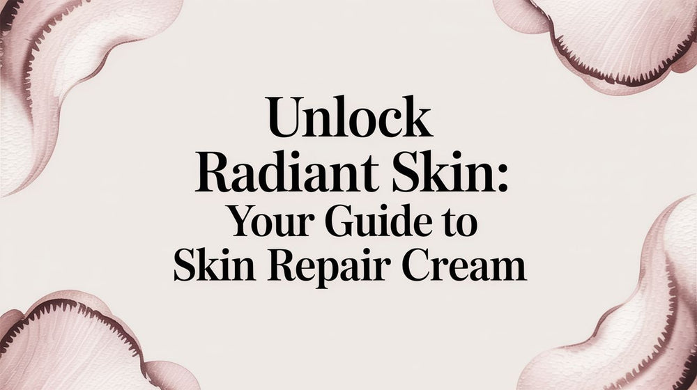 Unlock Radiant Skin: Your Guide to Skin Repair Cream - Karin Herzog